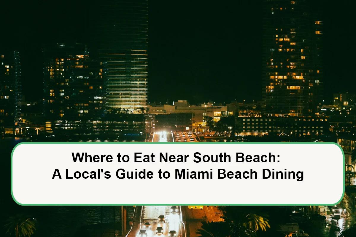 where-to-eat-near-south-beach-1791776652.webp