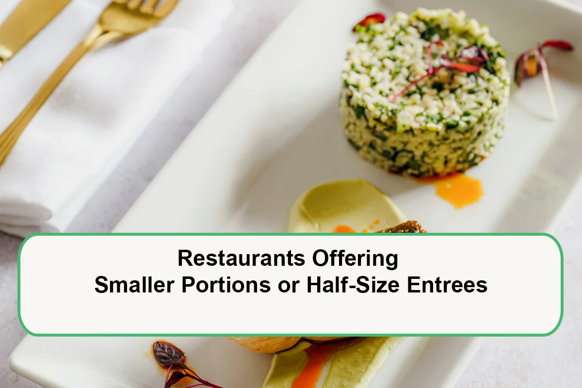 restaurants-offering-smaller-portions-or-half-size-entrees-1791776220.webp