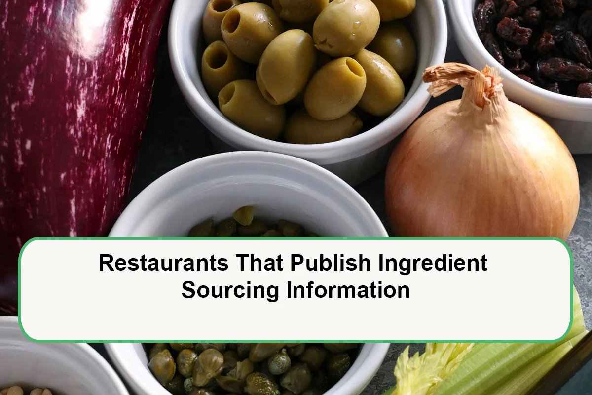 restaurants-that-publish-ingredient-sourcing-information-1793342901.webp