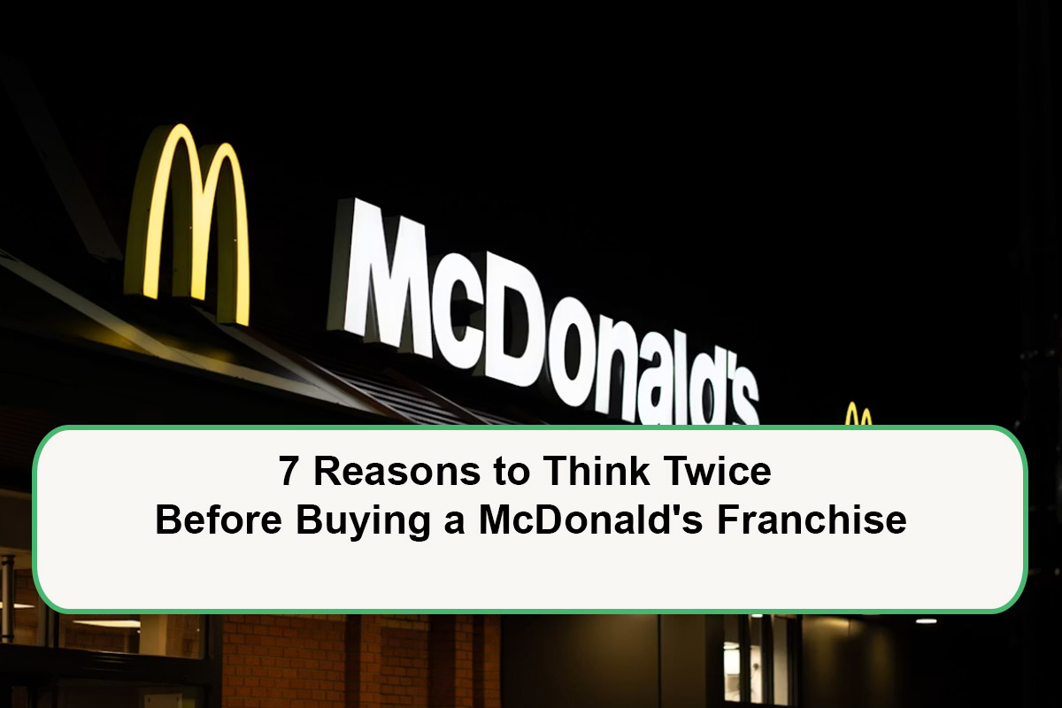 reasons-why-not-to-buy-mcdonalds-franchise-1788093370.jpg