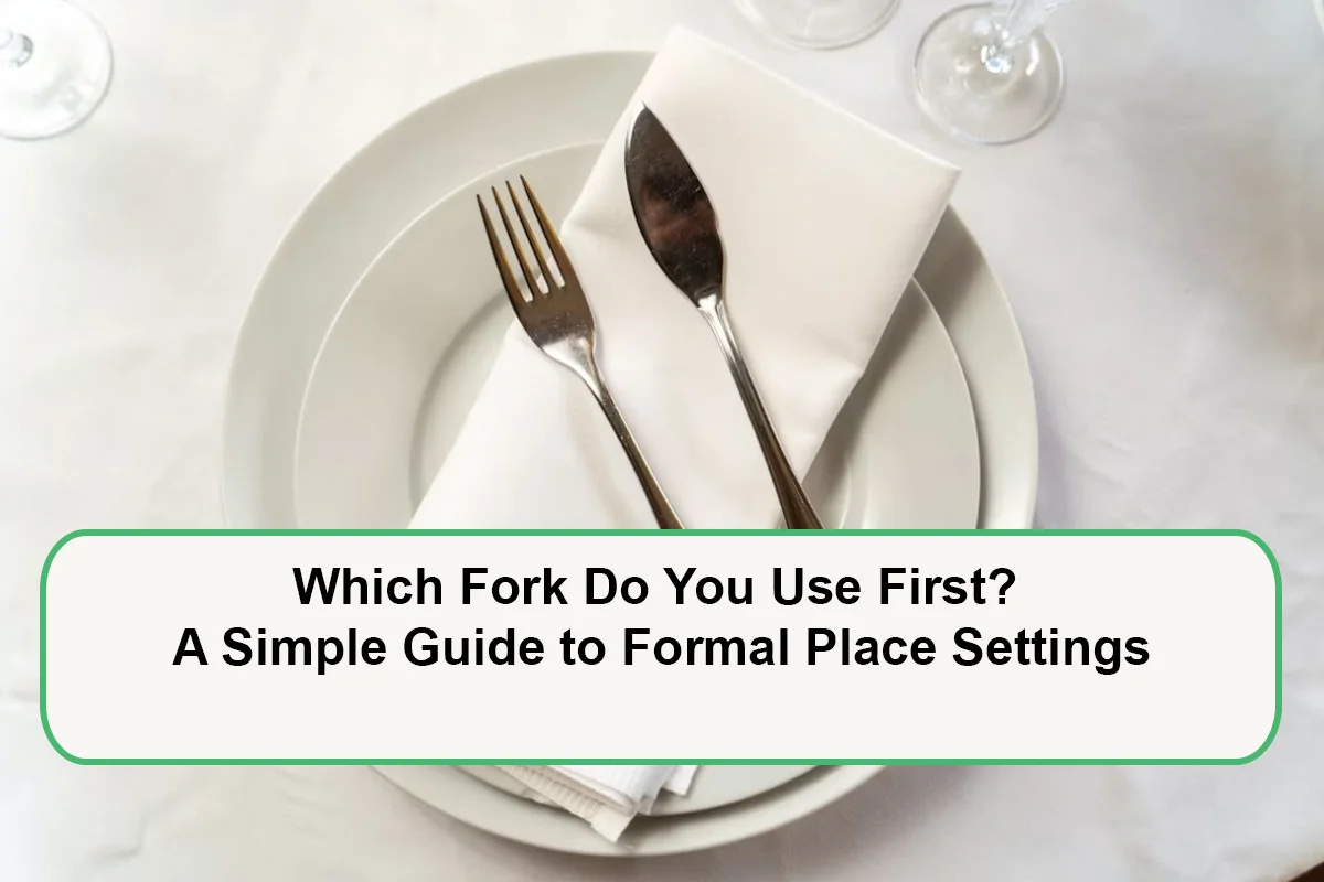 which-fork-do-you-use-first-1788597568.webp
